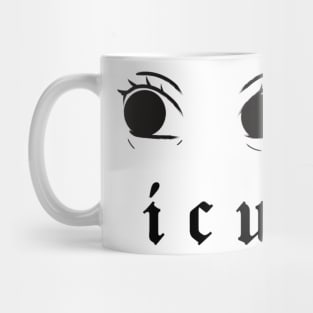 "𝖎 𝖈 𝖚" Mug